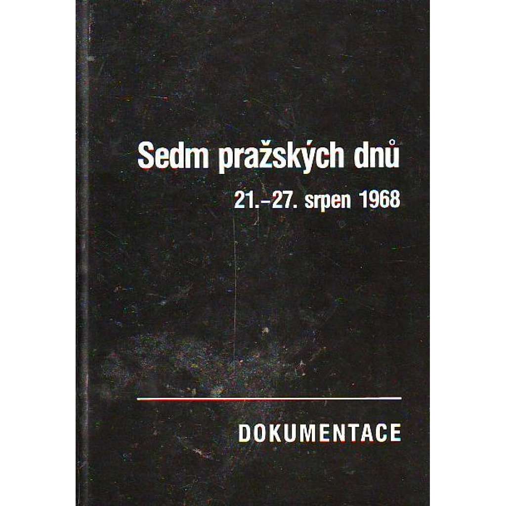 SEDM PRAŽSKÝCH DNŮ